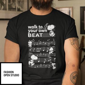 Walk To Your Own Beat Snoopy Shirt